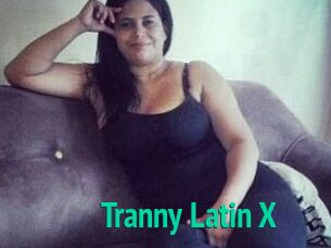 Tranny_Latin_X