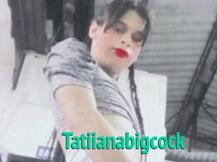 Tatiianabigcock