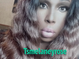 Tsmelaneyrose