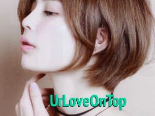 UrLoveOnTop