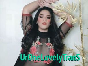 UrOneLovelyTranS