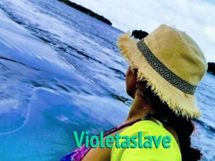 Violetaslave