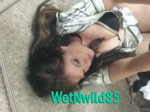 WetNwild85