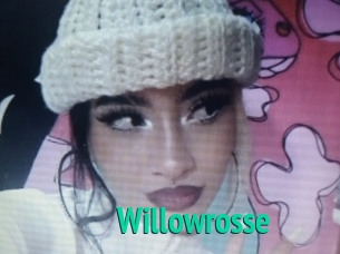 Willowrosse