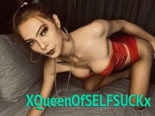 XQueenOfSELFSUCKx