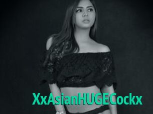 XxAsianHUGECockx