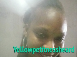 Yellowpetitnessheard